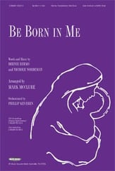 Be Born In Me SATB choral sheet music cover
